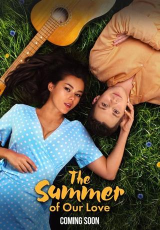 The Summer of Our Love poster