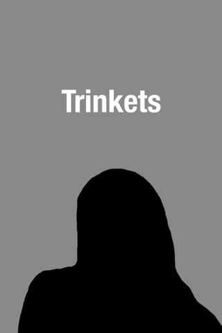 Trinkets poster