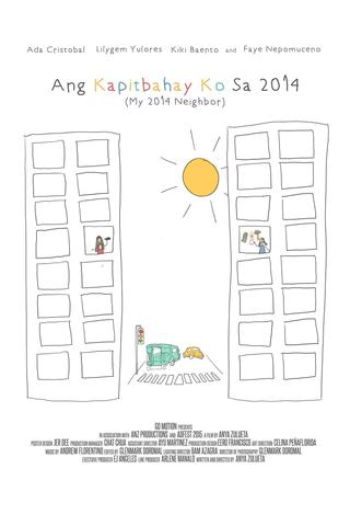 My 2014 Neighbor poster