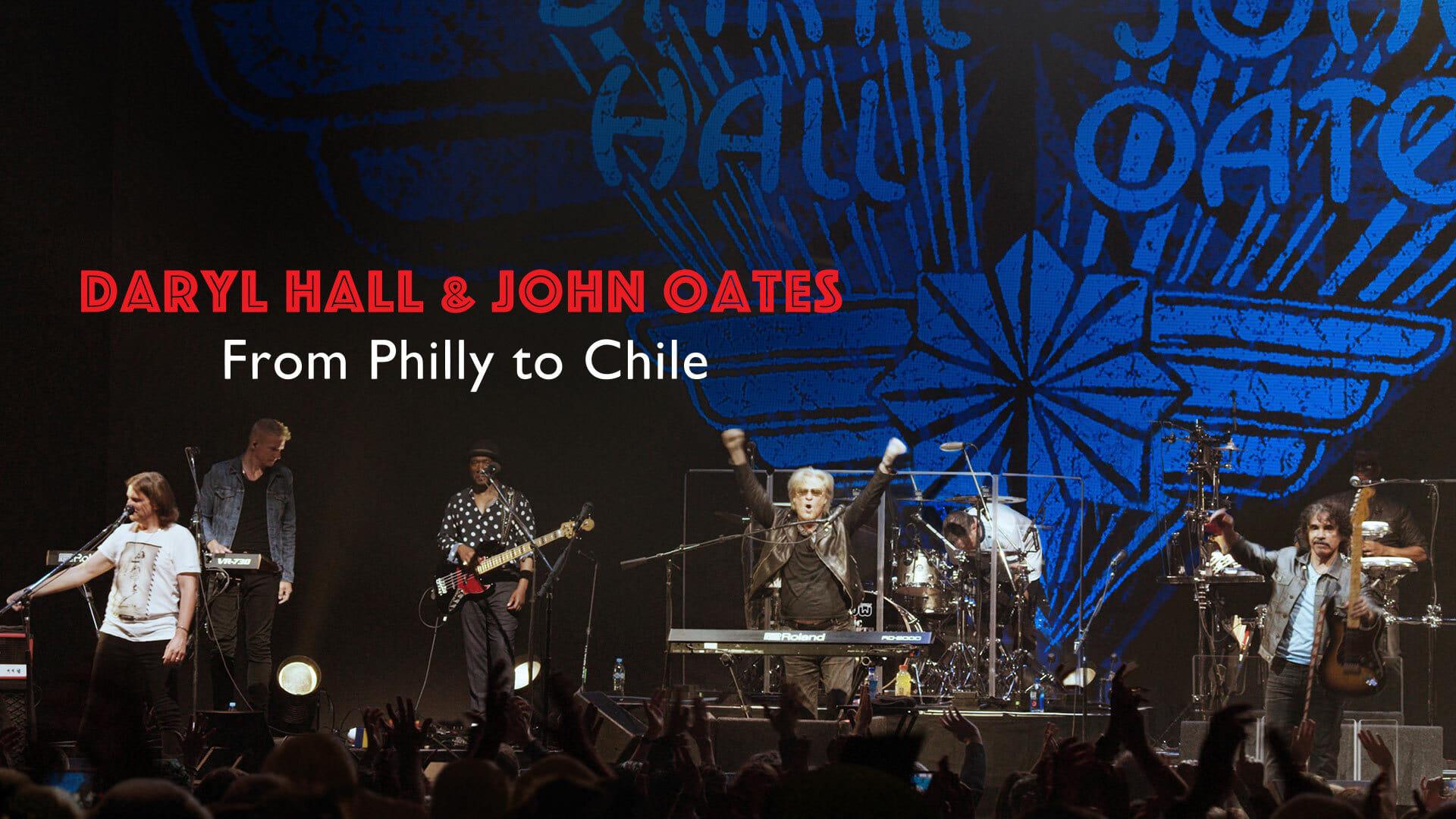 Daryl Hall & John Oates: From Philly to Chile backdrop