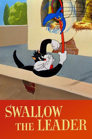 Swallow the Leader poster