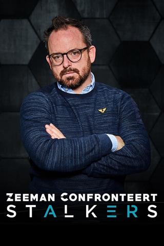 Zeeman Confronteert: Stalkers poster