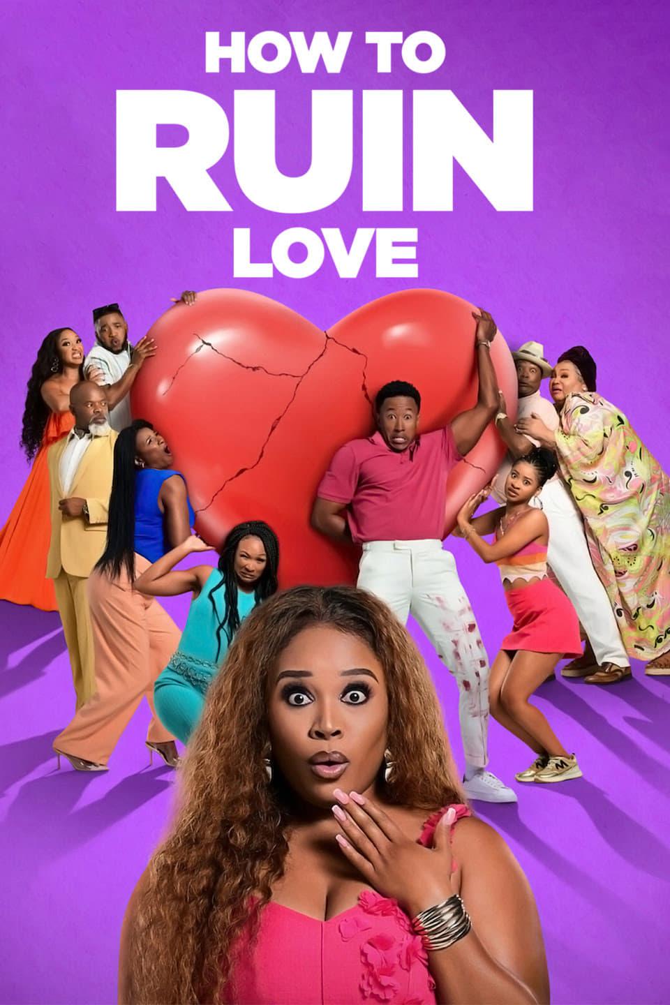 How to Ruin Love poster