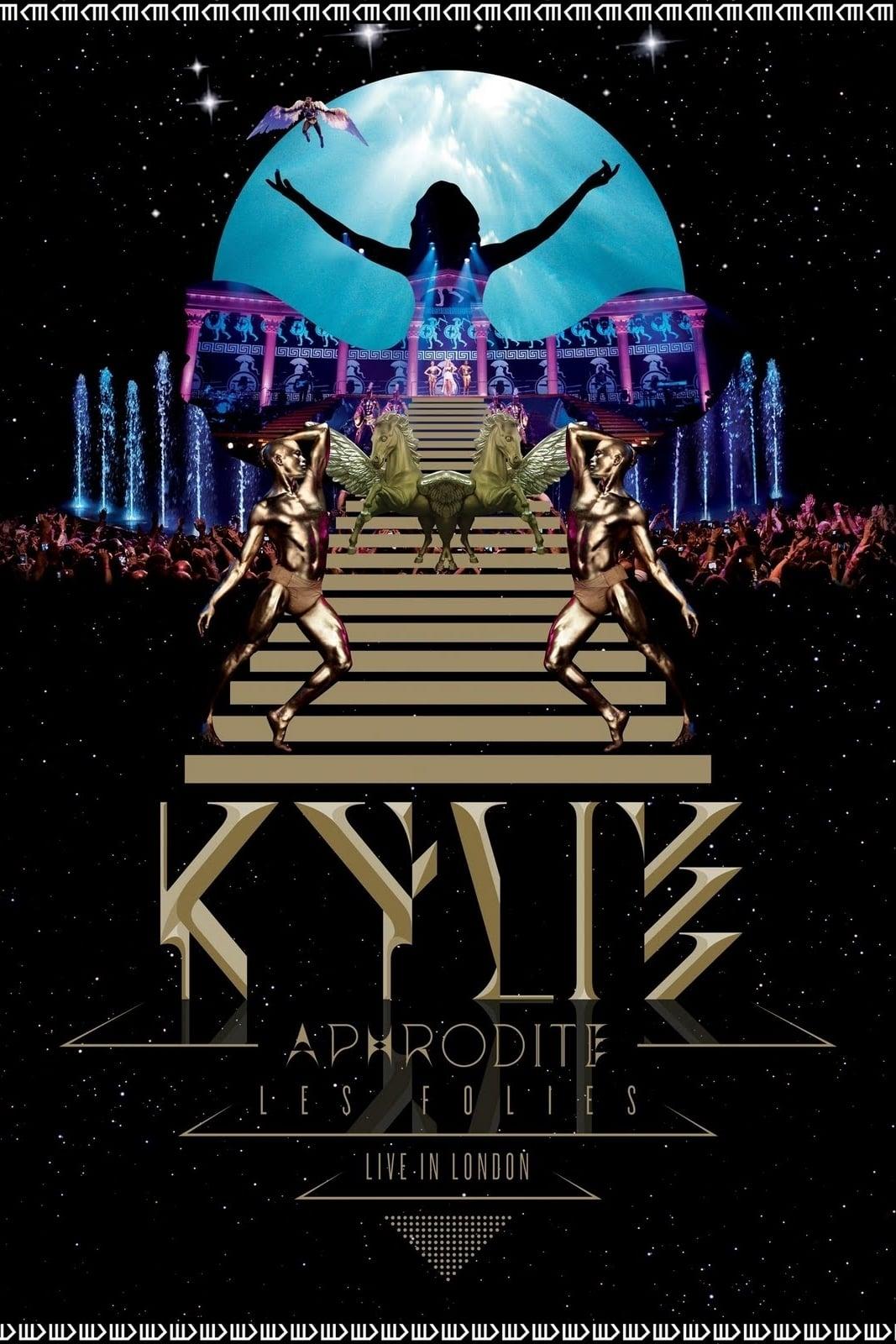 Kylie Minogue: Aphrodite Les Folies - Live in London poster