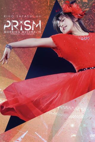 Sayashi Riho on  Morning Musume.'15 2015 Autumn ~PRISM~ poster