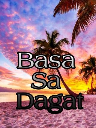 Basa Sa Dagat poster