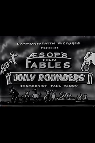 The Fable of the Jolly Rounders poster