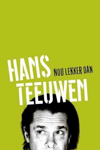 Hans Teeuwen: Nou Lekker Dan poster