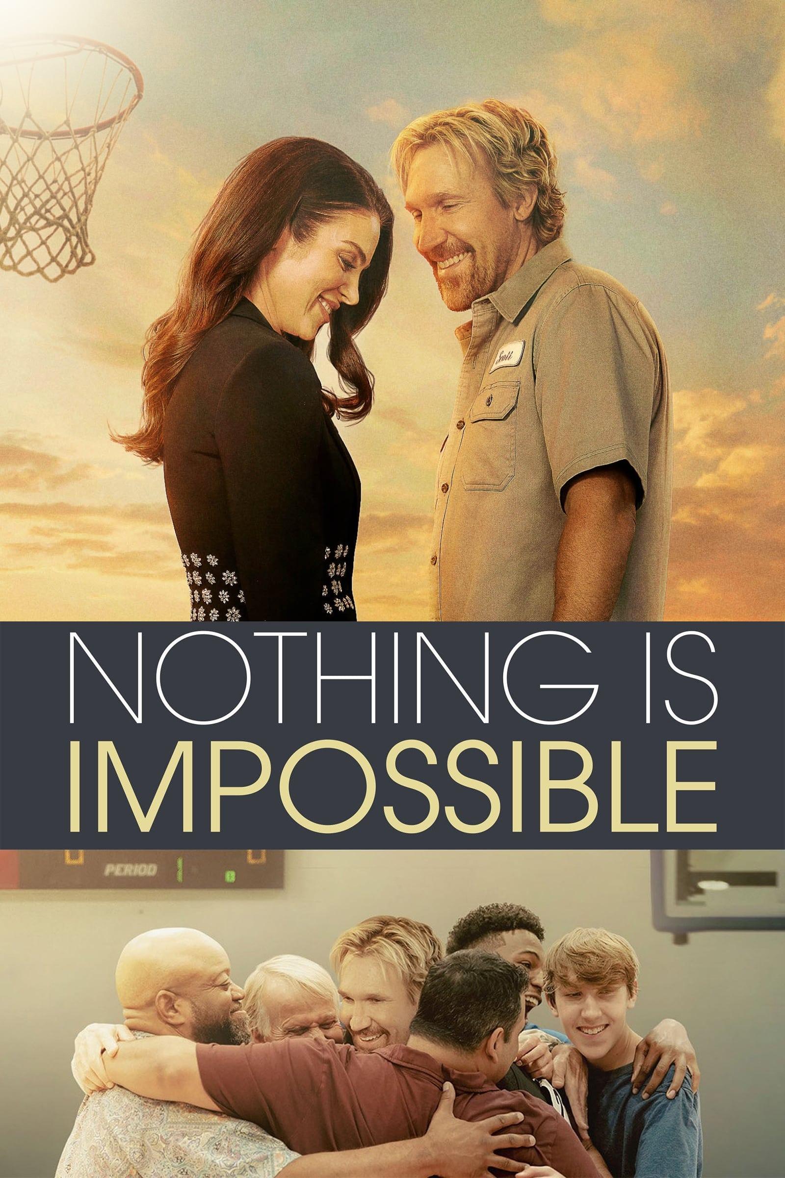 Nothing Is Impossible poster