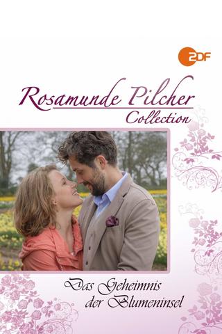 Rosamunde Pilcher: Das Geheimnis der Blumeninsel poster