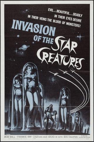 Invasion of the Star Creatures poster