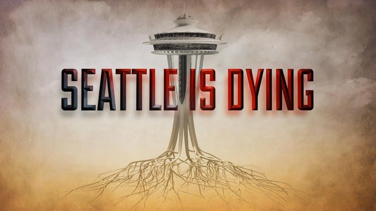 Seattle is Dying backdrop