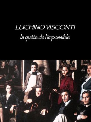Luchino Visconti: The Quest for the Impossible poster