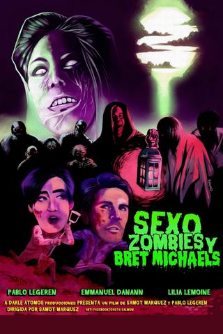 Sexo, zombies y Bret Michaels poster