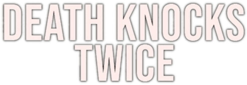 Death Knocks Twice logo