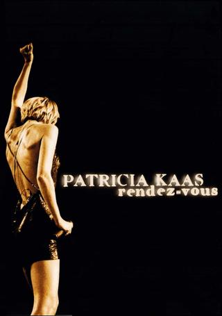 Patricia Kaas: Rendez-vous poster