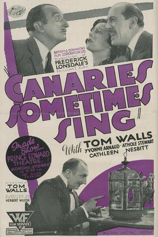 Canaries Sometimes Sing poster