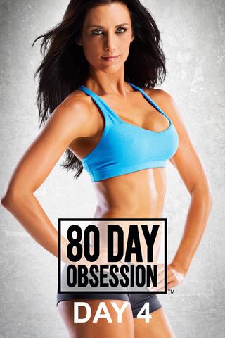 80 Day Obsession: Day 4 AAA poster