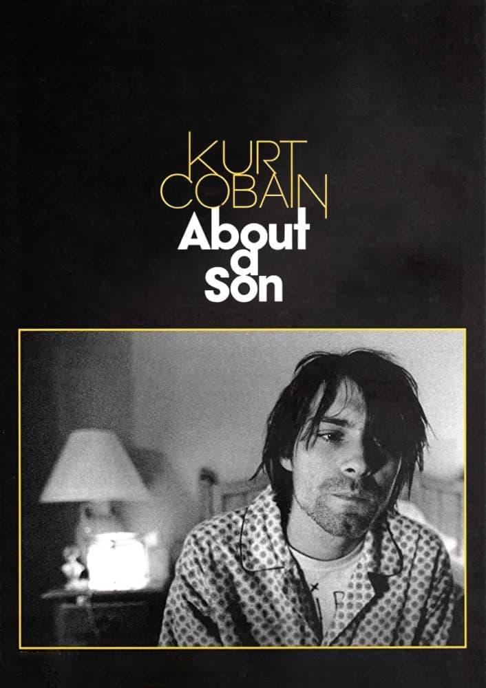 Kurt Cobain: About a Son poster