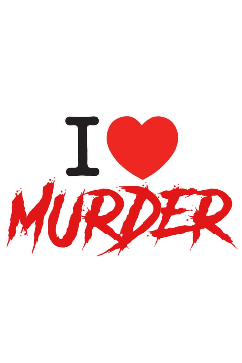 I Heart Murder poster