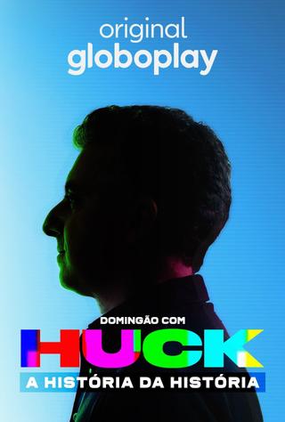 Sunday with Huck: The Story of History poster