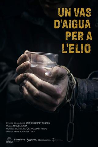 Un vas d'aigua per a l'Elio poster