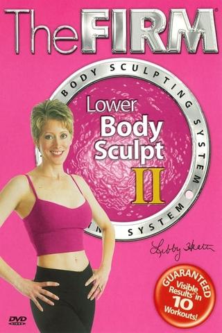 The Firm Body Sculpting System - Lower Body Sculpt II poster