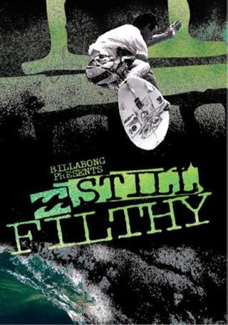 Still Filthy poster