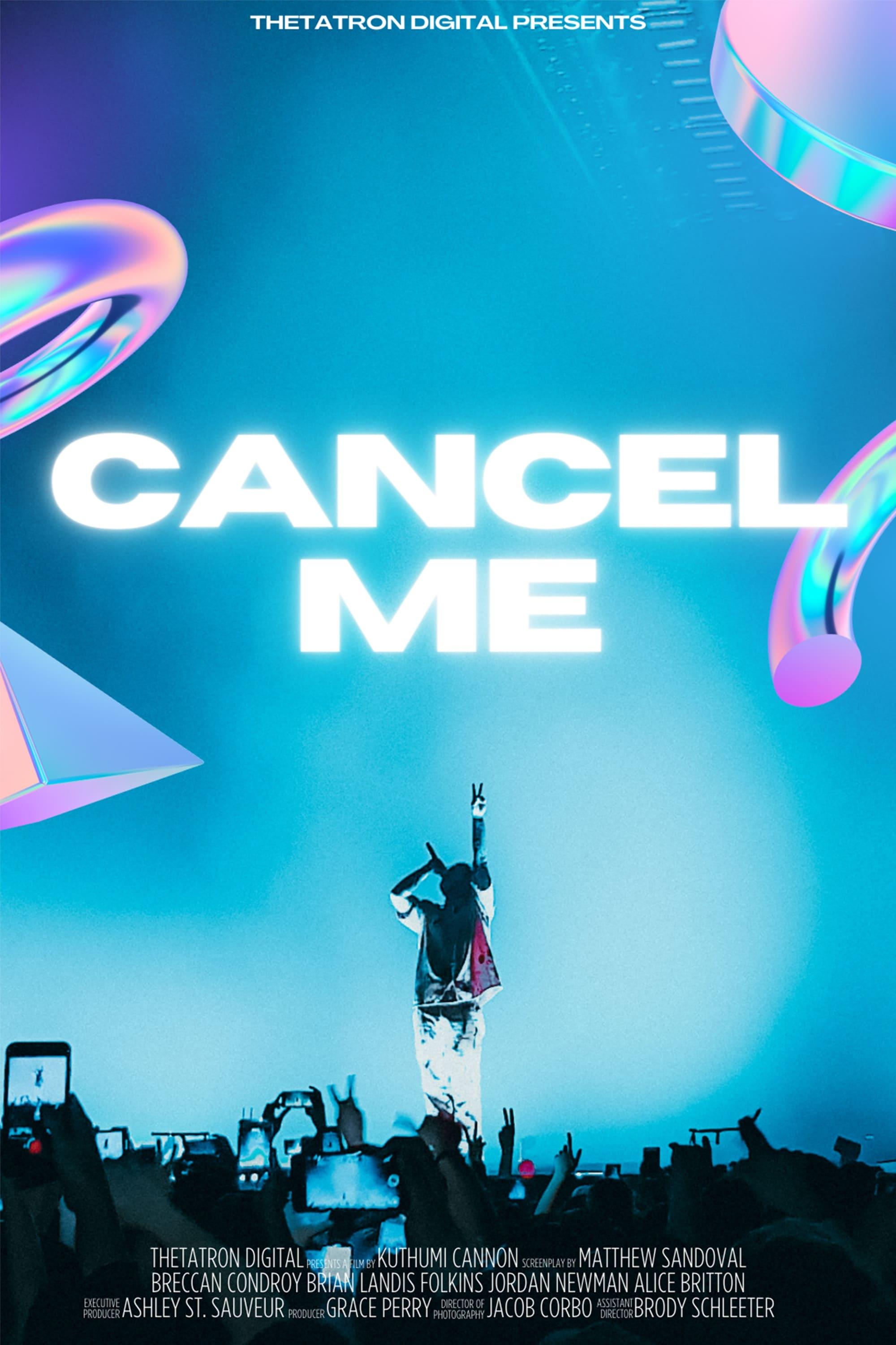 Cancel Me poster