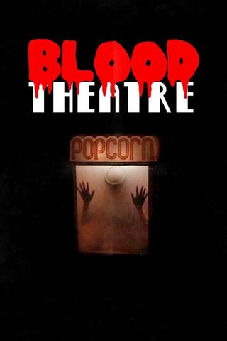 Blood Theatre poster