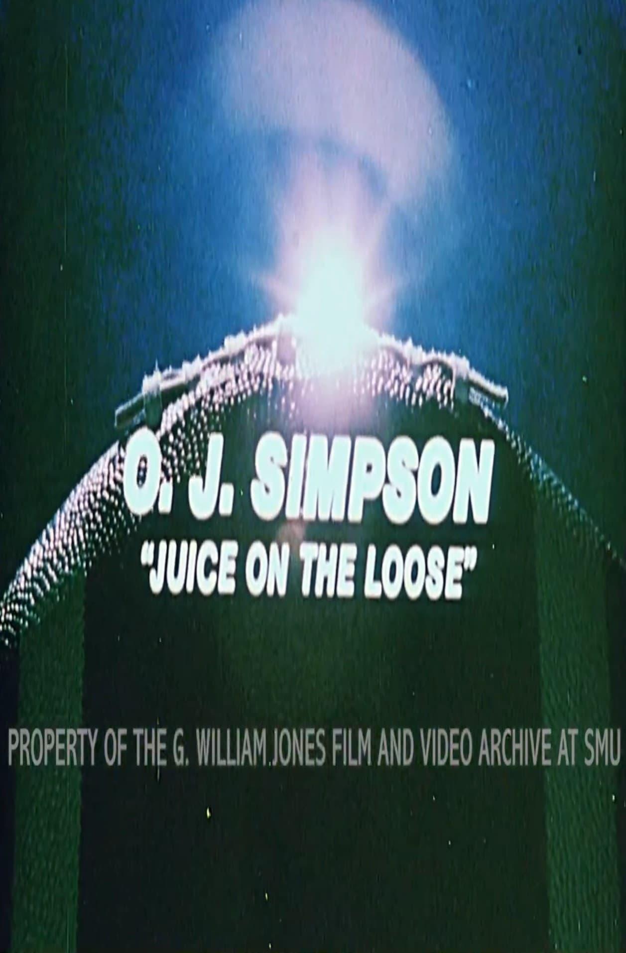 O.J. Simpson: Juice on the Loose poster