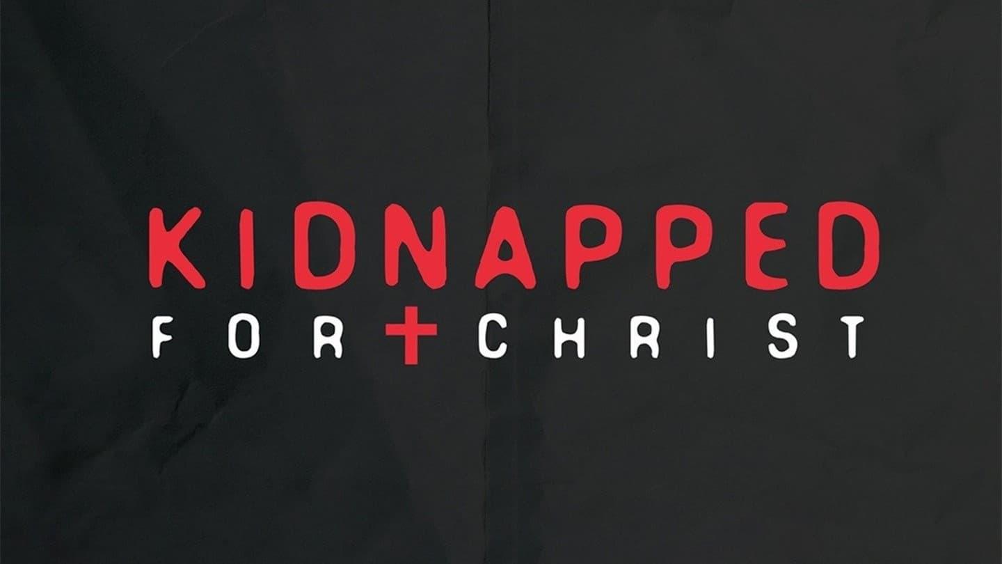 Kidnapped for Christ backdrop