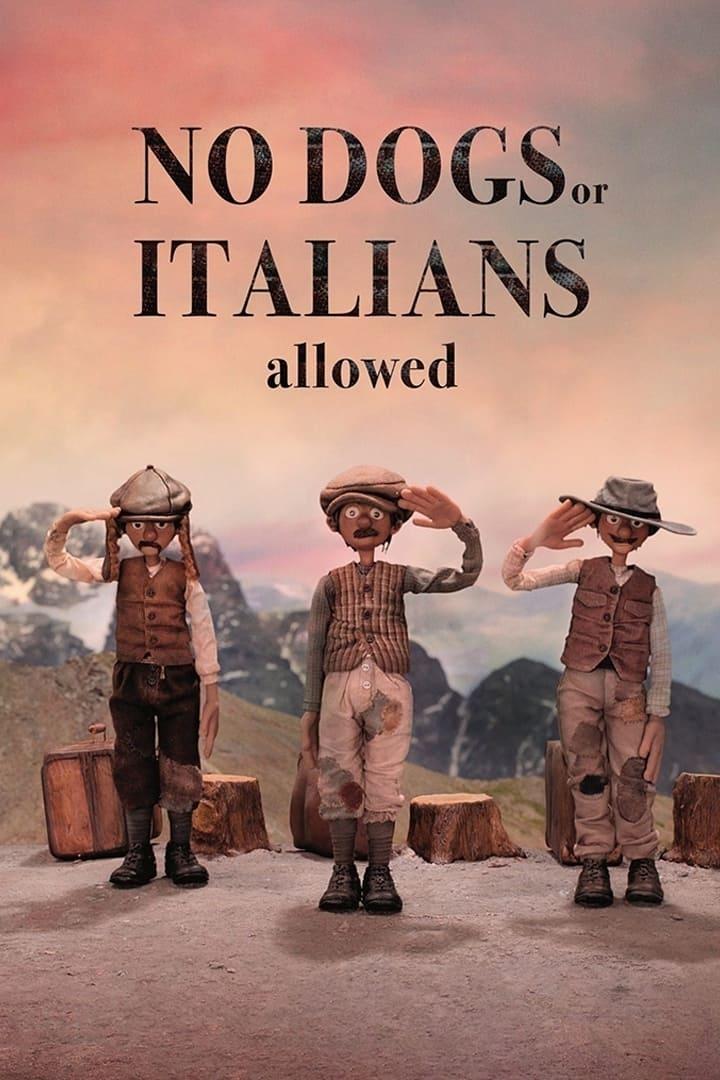 No Dogs or Italians Allowed poster