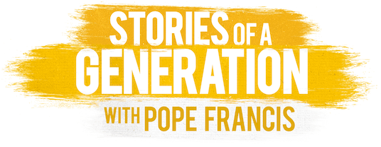 Stories of a Generation - with Pope Francis logo