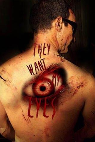 They want my eyes poster