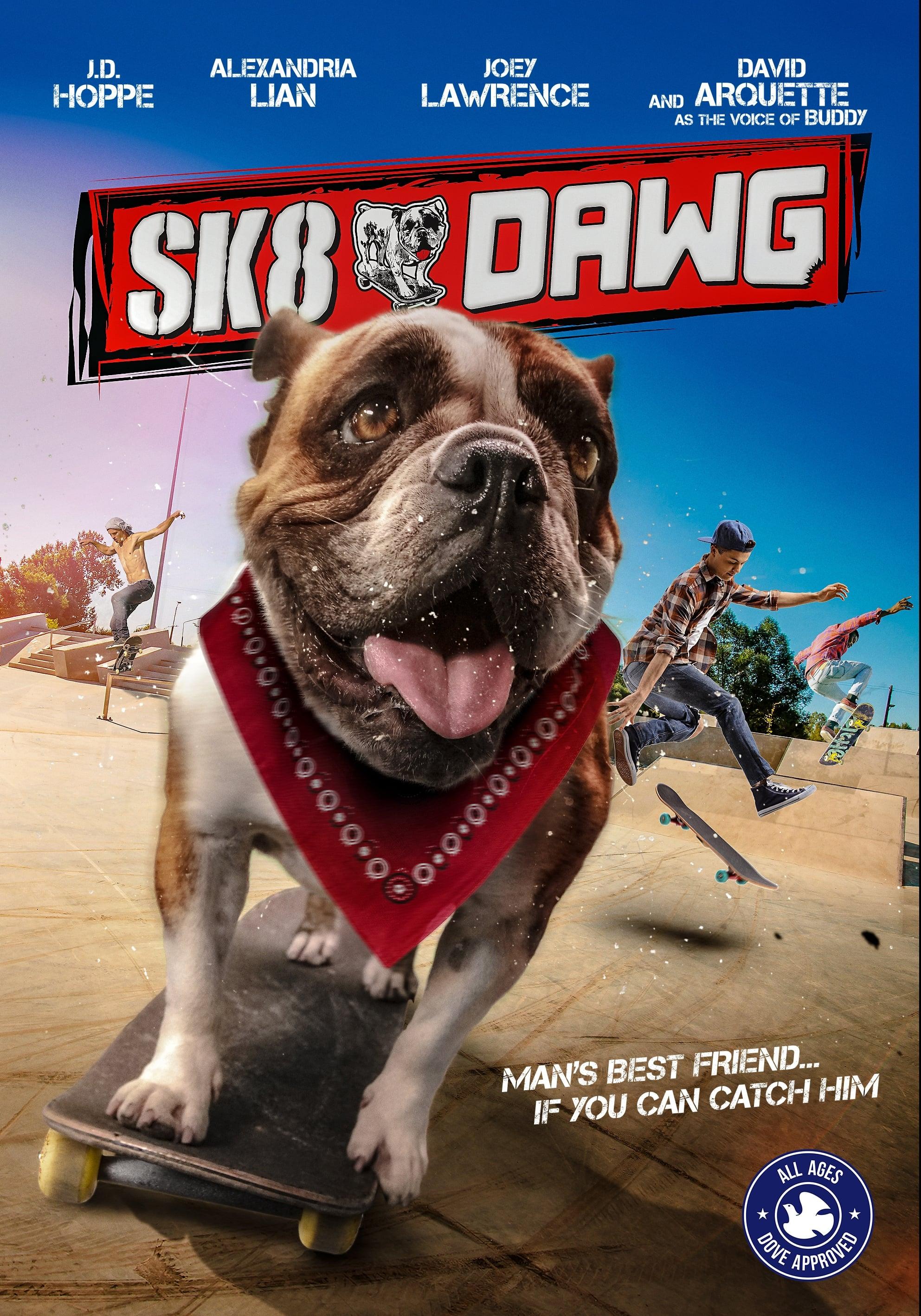 Sk8 Dawg poster