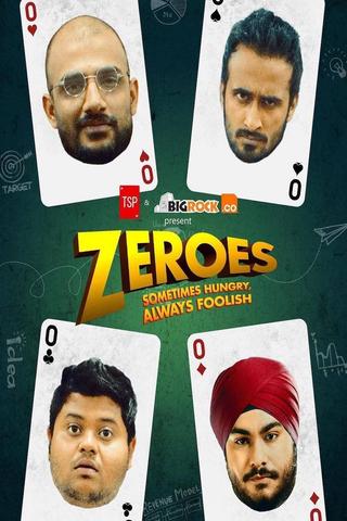 Zeroes poster