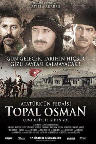 Atatürk'ün Fedaisi Topal Osman poster
