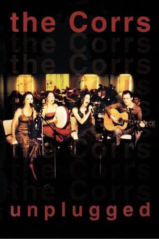 The Corrs: Unplugged poster