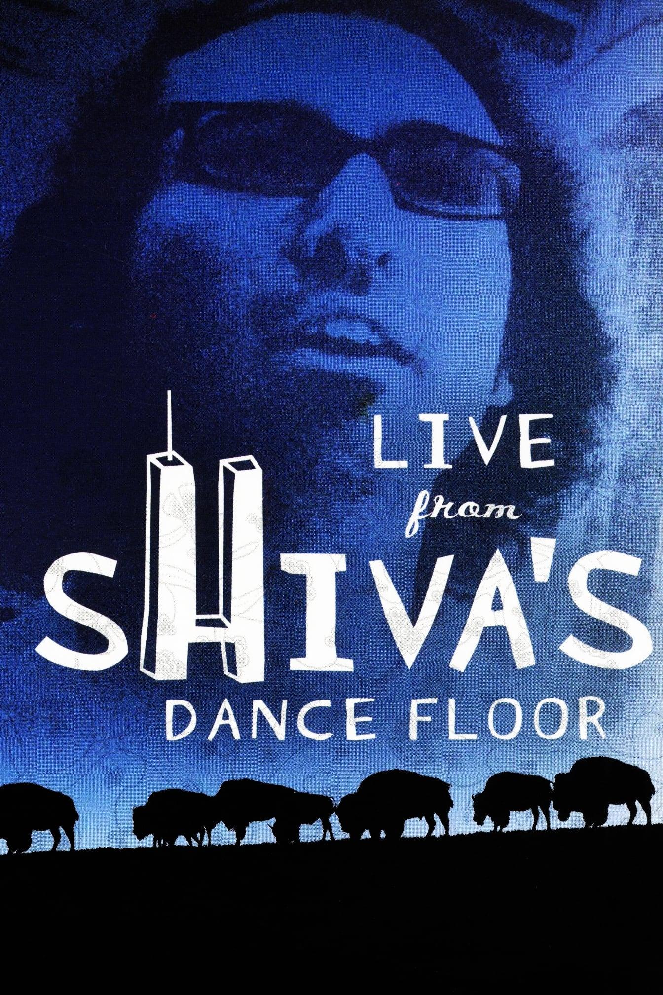 Live from Shiva's Dance Floor poster