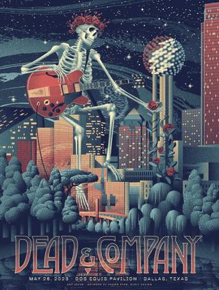 Dead & Company: 2023-05-26 Dos Equis Pavilion, Dallas, TX poster