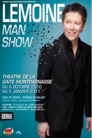 Jean-Luc Lemoine - Lemoine Man Show poster