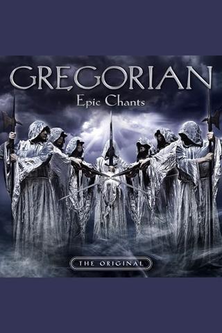 Gregorian - Epic Chants Tour poster