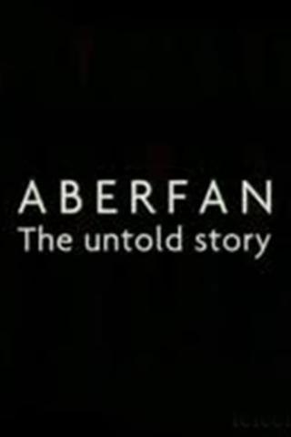 Aberfan: The Untold Story poster