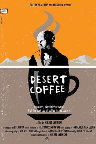 Desert Coffee poster
