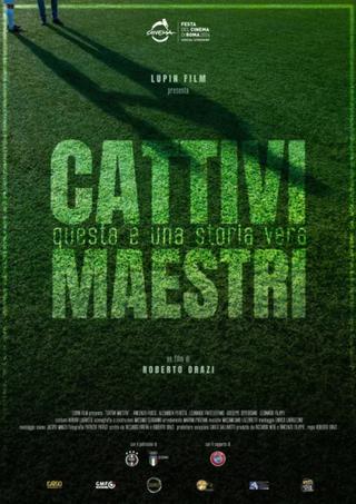 Cattivi Maestri poster