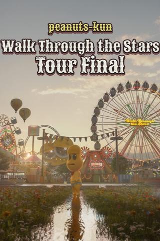 Peanuts-kun Walk Through the Stars Tour Final poster