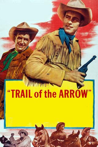 Trail of the Arrow poster