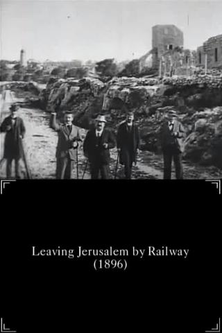 Leaving Jerusalem by Railway poster