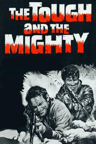 The Tough and the Mighty poster